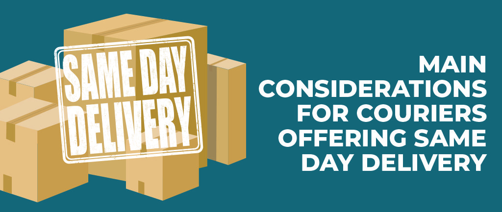 What is needed to offer same day delivery? - Rock Solid Deliveries